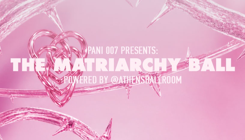 THE MATRIARCHY BALL