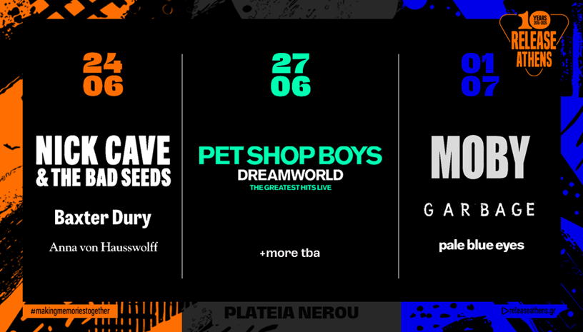 Release Athens 2026: 3-Days Offer / Nick Cave + Pet Shop Boys + Moby