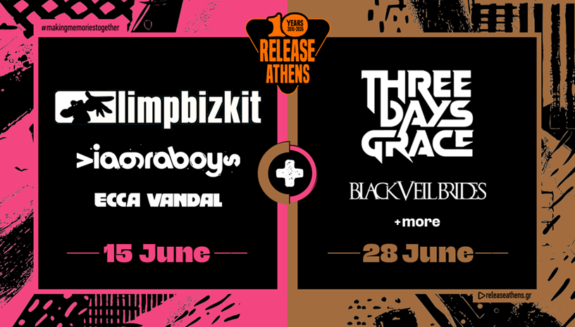 Release Athens 2026: 2-Days Offer / Limp Bizkit + Three Days Grace 